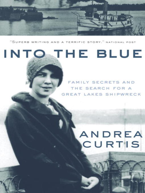 Title details for Into the Blue by Andrea Curtis - Available